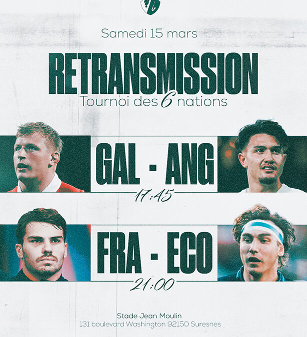 Affiche d'un événement à la Pena Suresnoise, retransmission du match France-Ecosse le 15 mars 2025